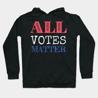 All Votes Matter Hoodie